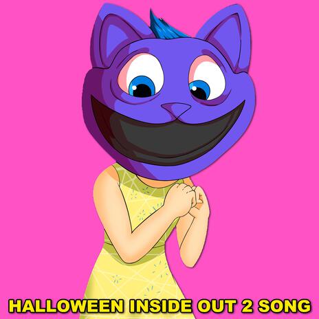 Halloween Inside Out 2 Song (Smiling Critters) ft. TheeOnlyJanessa | Boomplay Music