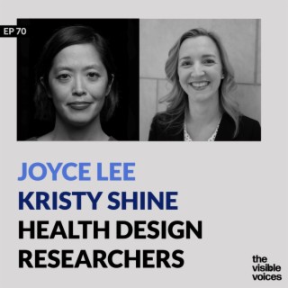 Joyce Lee and Kristy Shine Design Researchers