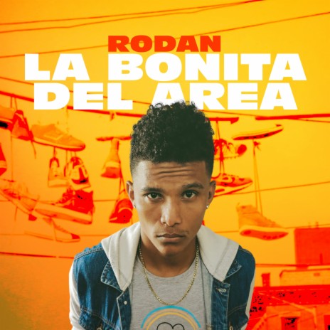 La Bonita del area ft. Sir Andy Vaney | Boomplay Music