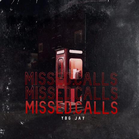 Missed Calls | Boomplay Music