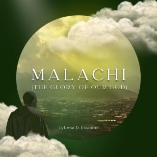 Malachi (The Glory of Our God)