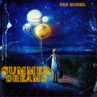 Summer Dreams lyrics | Boomplay Music