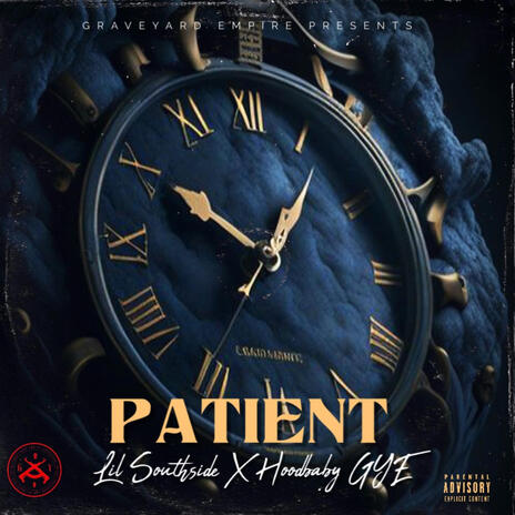 Patient ft. Lil Southside | Boomplay Music