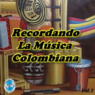 Recordando La Música Colombiana
