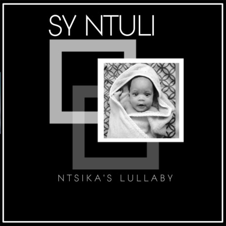 Ntsika's Lullaby | Boomplay Music