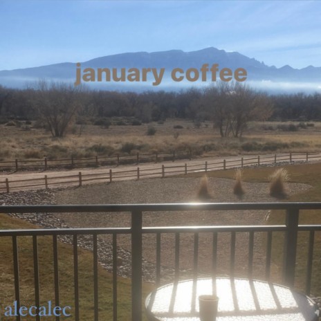 January Coffee | Boomplay Music