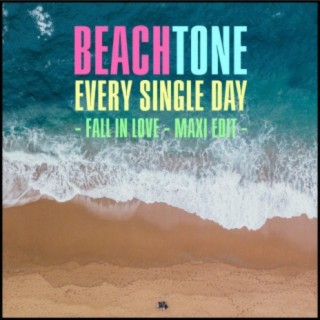 Every Single Day (Fall In Love - Maxi Edit)