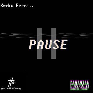 Pause! lyrics | Boomplay Music