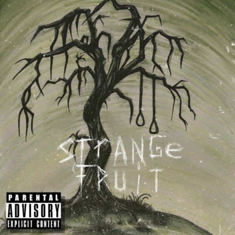 Strange Fruit ft. Ro$ama | Boomplay Music