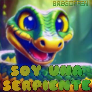 Soy Una Serpiente