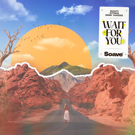 Wait For You ft. Steeg & Eirik Næss | Boomplay Music