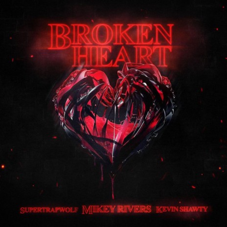 SlashGang ~ Broken Heart ft. Mikey Rivers & Supertrapwolf | Boomplay Music