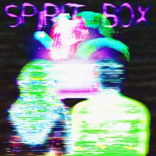 Spirit Box ft. P@R!5 lyrics | Boomplay Music