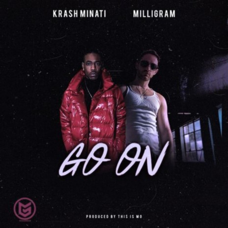 Go On ft. Krash Minati | Boomplay Music