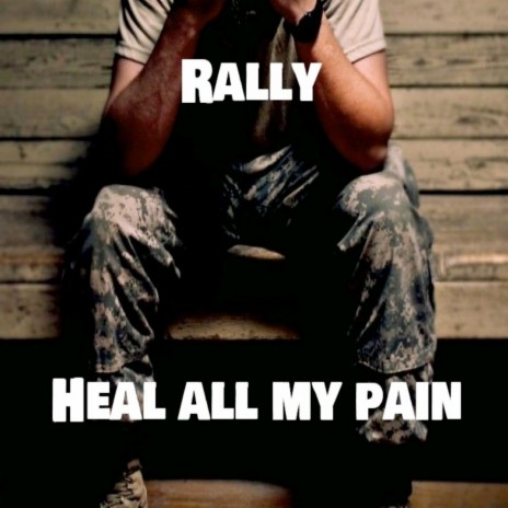 Heal All My Pain | Boomplay Music