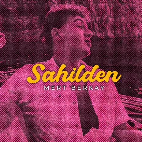 SAHİLDEN | Boomplay Music