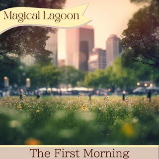 The First Morning