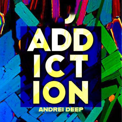 Addiction | Boomplay Music