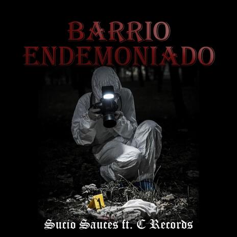 Barrio Endemoniado ft. C Records | Boomplay Music