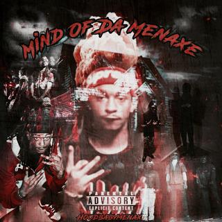 Mind Of Da Menaxe