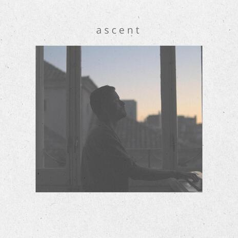 Ascent | Boomplay Music