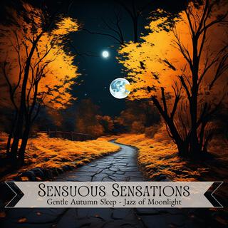 Gentle Autumn Sleep-Jazz of Moonlight