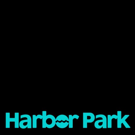 Harbor Park | Boomplay Music