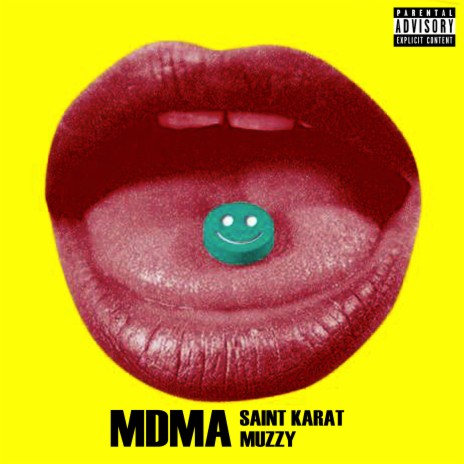 Mdma ft. SAINT KARAT | Boomplay Music