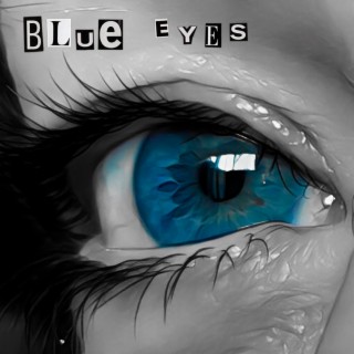 blue eyes lyrics | Boomplay Music