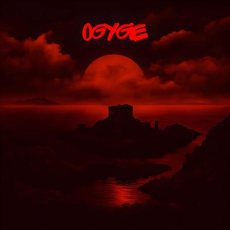 OGYGIE ft. RAYNE