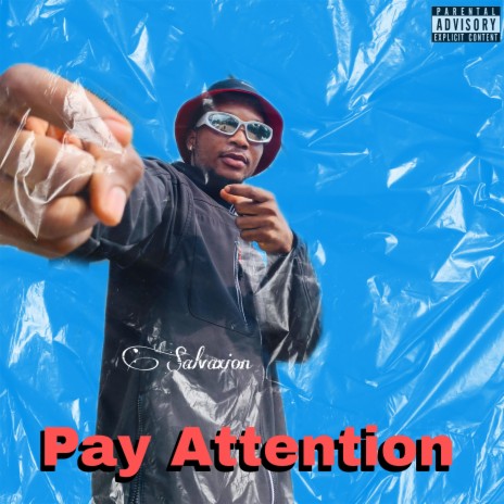 Pay Attention | Boomplay Music