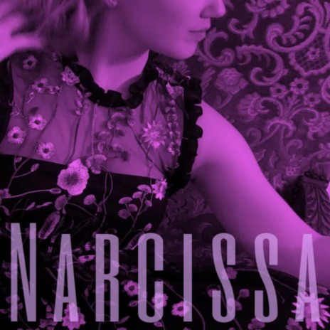 NARCISSA | Boomplay Music