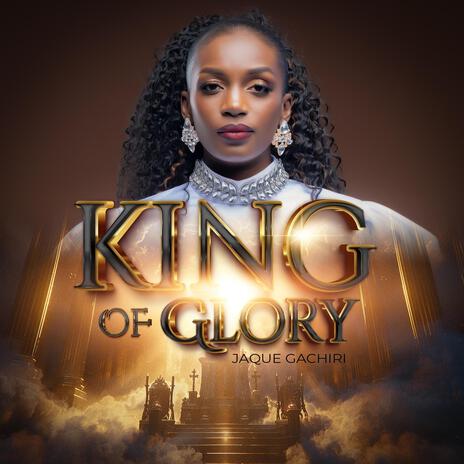 King Of Glory | Boomplay Music