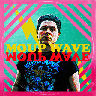 MOUP WAVE (Moup Wave Remix)