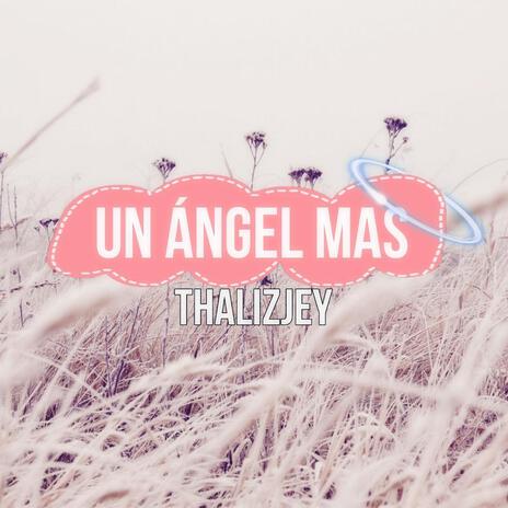 Un ángel mas | Boomplay Music