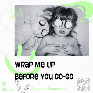 Wrap Me Up Before You Go-Go