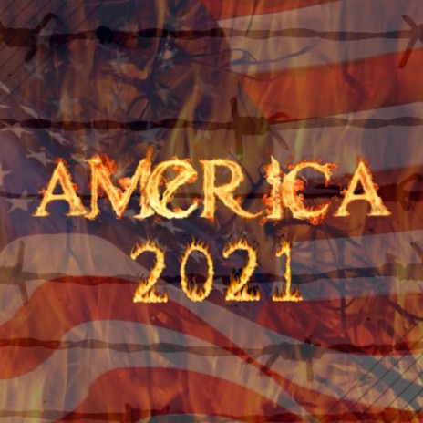 AMERICA 2021 | Boomplay Music