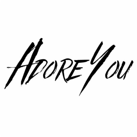 Adore You ft. Cake Daddi | Boomplay Music