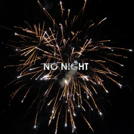 No Night