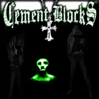 Cement Blocks lyrics | Boomplay Music