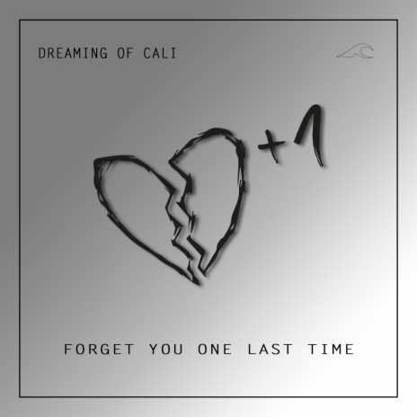 forget you one last time | Boomplay Music