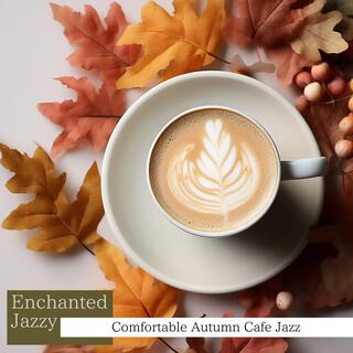 Comfortable Autumn Cafe Jazz