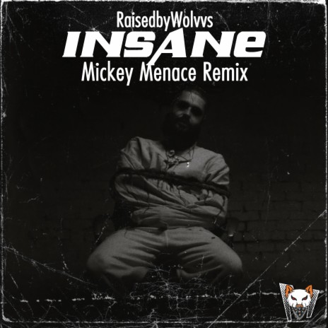 Insane (Mickey Menace Remix) ft. Mickey Menace | Boomplay Music