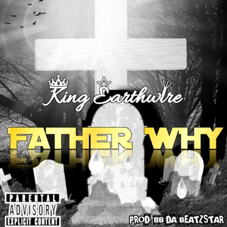 Father Why | Boomplay Music