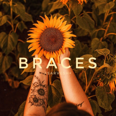 Braces | Boomplay Music