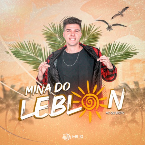 Mina do Leblon | Boomplay Music