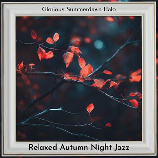 Relaxed Autumn Night Jazz