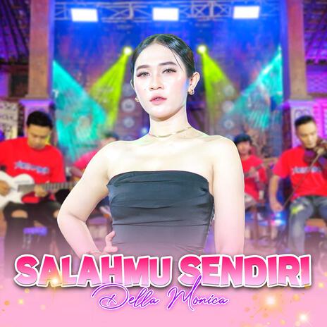 Salahmu Sendiri | Boomplay Music