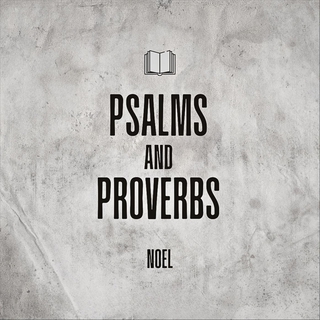 Psalms and Proverbs