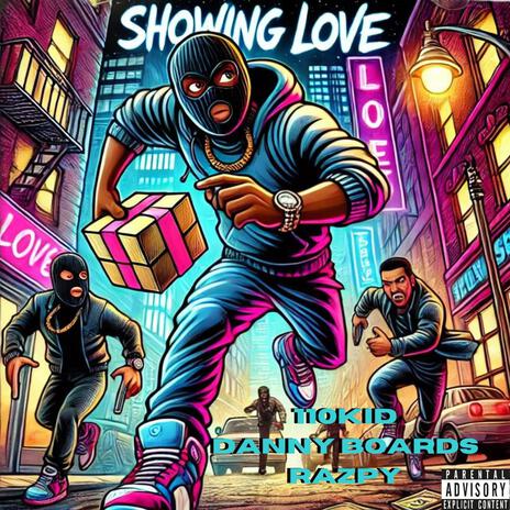 ShowIng Love ft. Razpy & Danny Boards | Boomplay Music